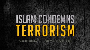 #notinmyname.islam condemn terrorism