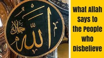 What Allah says to Non Muslims