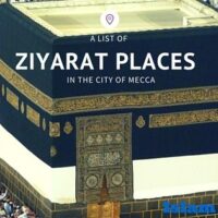 14 Ziyarat Places in Mecca