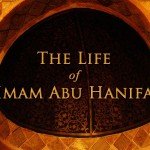 Life of Imam Abu HanifaRA