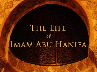 life of imam abu hanifa(ra)