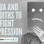 10 Dua for Depression,anxiety Sadness
