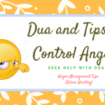 Dua to Control Anger, Dua on Anger Management
