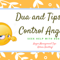 10 Tips and Dua to Control Anger, Dua on Anger Management