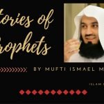 Stories of Prophets by Mufti Ismael Menk