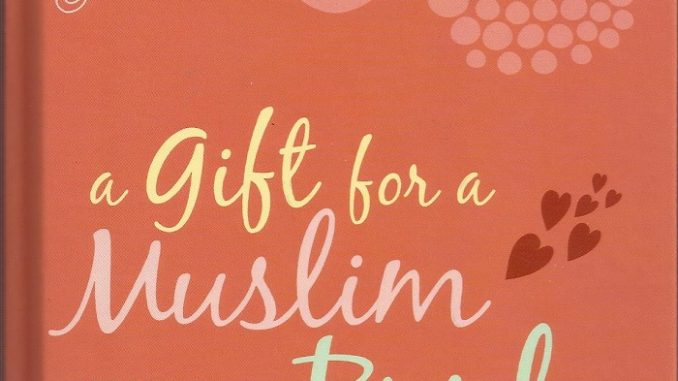 A gift to muslim bride