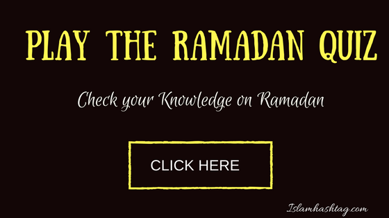 Ramadan Quiz - Level easy - Islam Hashtag