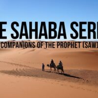 Stories of Sahaba -“The Companions of Prophet Muhammad SAW “