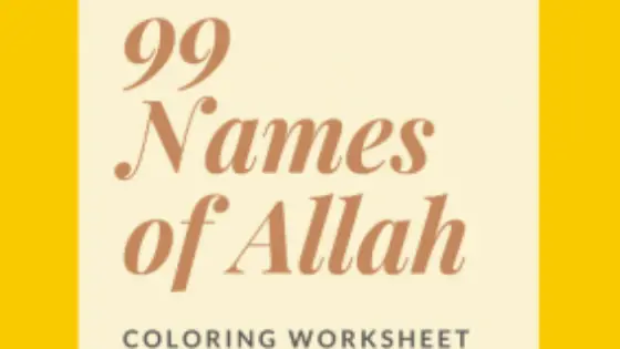 99 Names of Allah Colouring Sheets for Kids(Part 2)