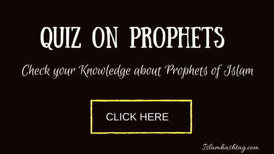 Islamic Quiz on Prophets : Check Your Knowledge on Prophets of Islam