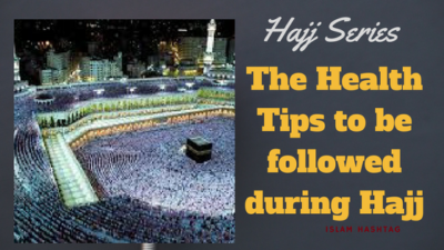 Hajj Health Tips