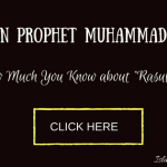 Islamic Quiz - Quiz on Prophet Muhammad (Pbuh) 16 Islamic Quiz Quiz on Prophet Muhammad Pbuh
