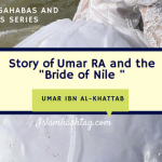 The story of Umar RA and the Bride of Nile 16 The story of Umar RA and the Bride of Nile