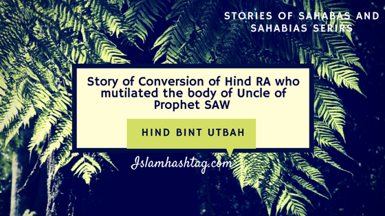 Story of Conversion of Hind RA
