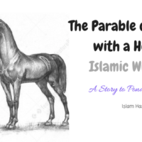 The Parable of a Man with a Horse-Islamic Reflection 03