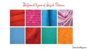 read more about the article 15 different types of hijab fabrics.