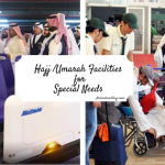 Hajj and Umrah Facilities for Special need Disabled