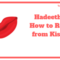 Hadith on How to repent from Kissing ?