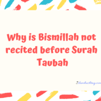 Why is Bismillah not recited before Surah Taubah?