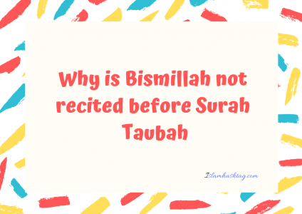 why is bismillah not recited before surah taubah