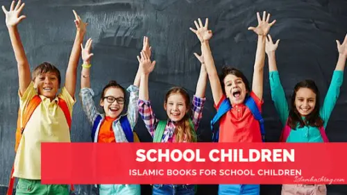 Islamic Books for School Children