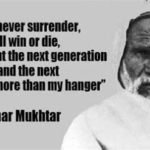 Remembering Lion of the Desert,Omar Mukhtar