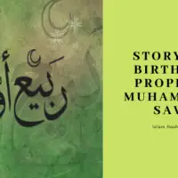 Story of the Birth of Prophet Muhammad SAW
