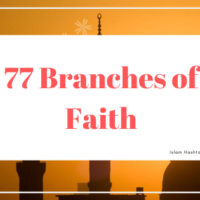 77 Branches of Faith and the most excellent of them
