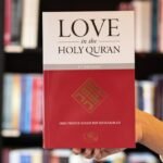 Love in the Holy Qur'an