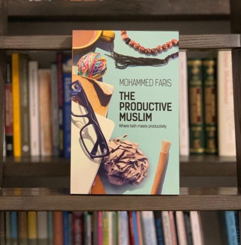 The Productive Muslim: Where Faith Meets Productivity