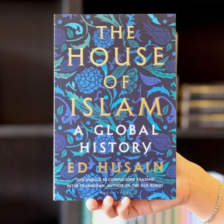 The House of Islam: A Global History