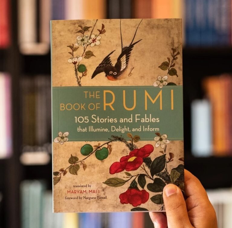 The Book of Rumi 105 Stories and Fables that Illumine, Delight, and Inform