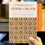 A Thinking Persons Guide to Islam