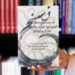 Abrogation in the Qur'an and Islamic Law