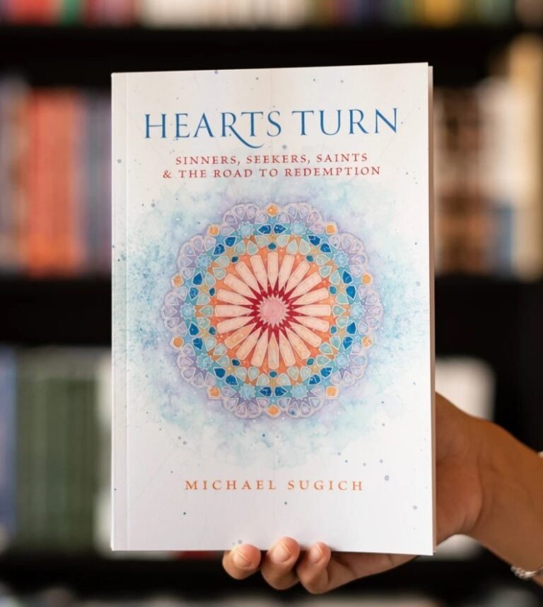 Hearts Turn: Sinners, Seekers, Saints and the Road to Redemption