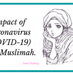 Impact of Coronavirus on me as a Muslimah 17 Praying the congregational prayer at home.