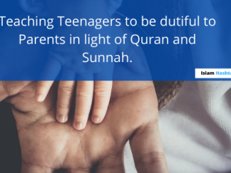 quran and hadith regarding disobedience to parents