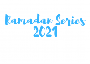 ramadan series 2021