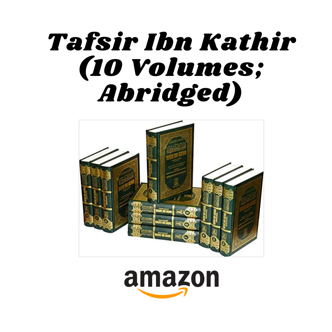 Tafsir Ibn Kathir (10 Volumes; Abridged) (1) - Islam Hashtag