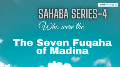 The Seven Fuqaha of Madina