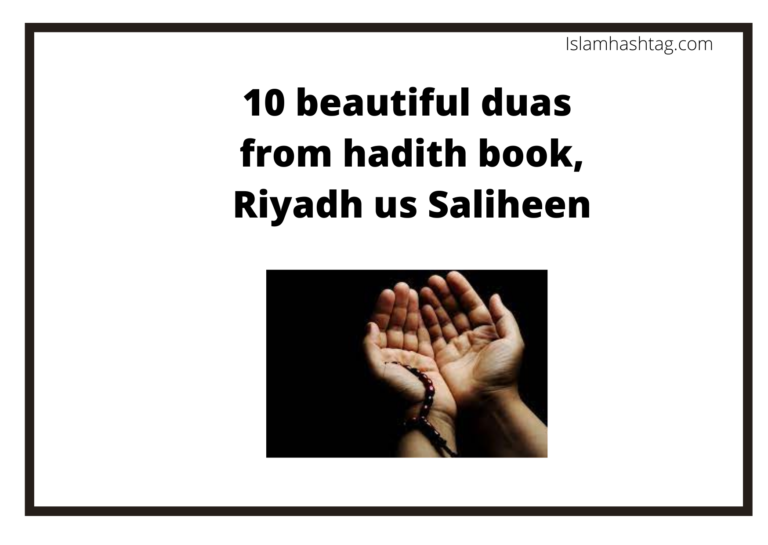 10 beautiful dua from Riyadh us Saliheen