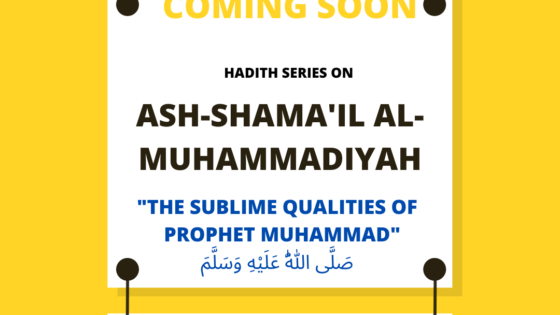 Ramadan Series-Sublime qualities of Prophet Muhammad (sallalahu alaihe wa sallam).
