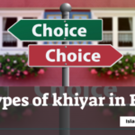 5 Types of khiyar in Buyuright of the buyer seller in Islamic transaction.