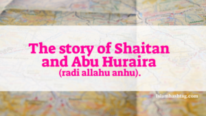 shaitan and abu hurairah