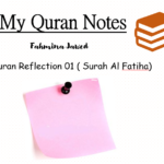 Quran Reflection 01 Surah Al Fatiha