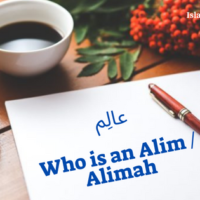 Who is an Alim / Alimah? About Alim/ Alimah qualification.