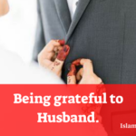 Being grateful to Husband