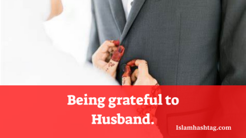 Being grateful to Husband