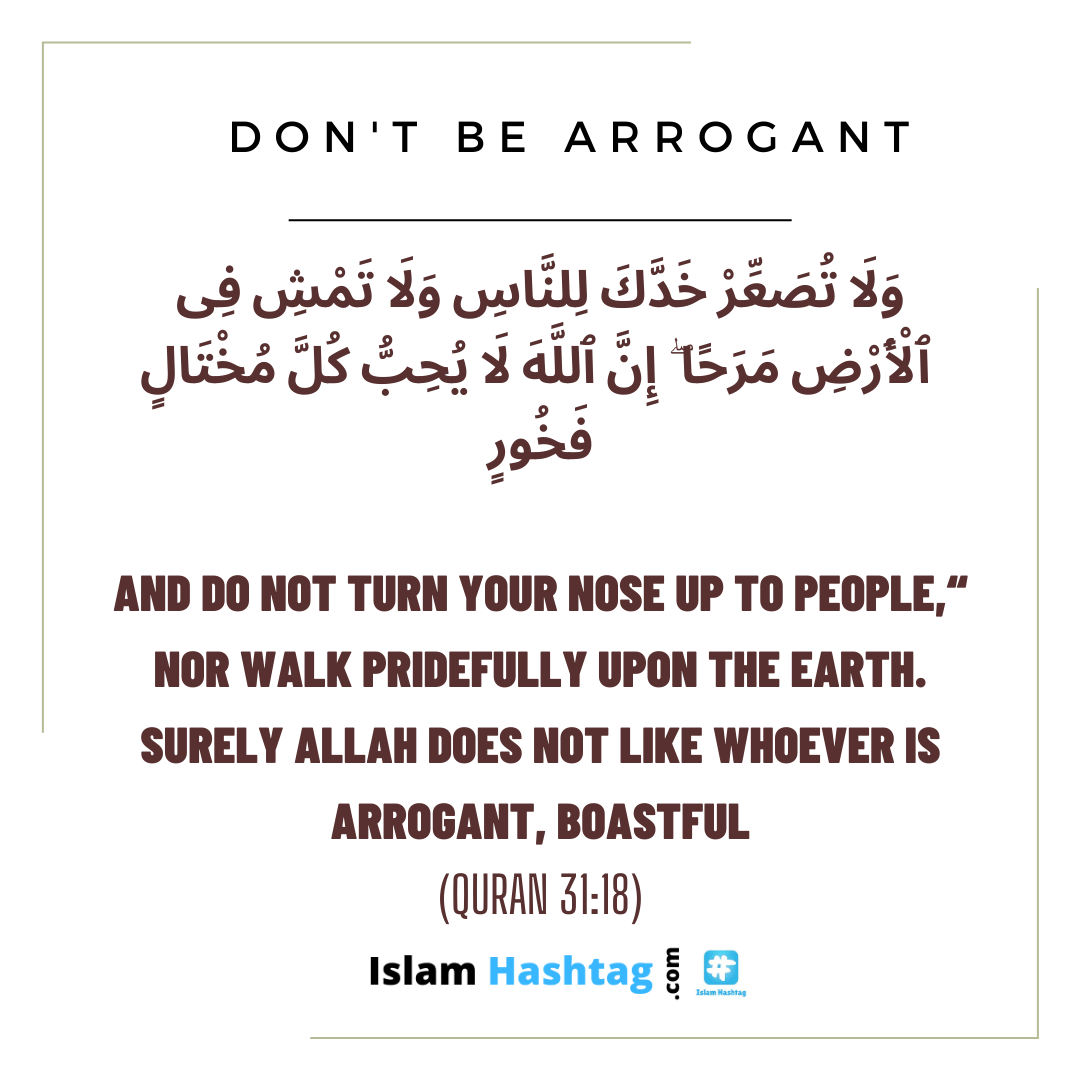 quran and hadith on arrogance. arrogance quote from quran: