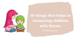 connecting children with quran